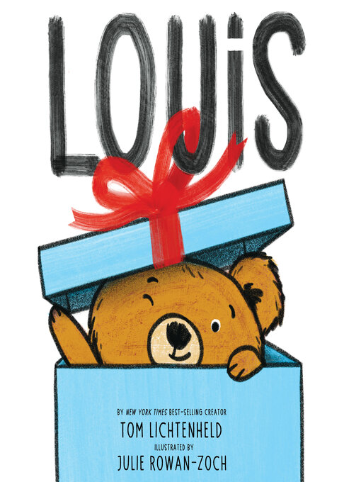 Title details for Louis by Tom Lichtenheld - Available